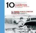 AGUILAR CIVERA, I; OLLER GARCÍA, J. “El Primer vuelo a motor en España. Paterna, 1909.”